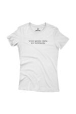 Camiseta Feminina Troco Gente Chata Por Montanha Branco