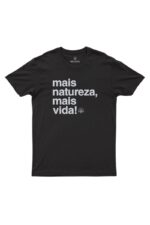 Camiseta Masculina Mais Natureza Mais Vida Preto