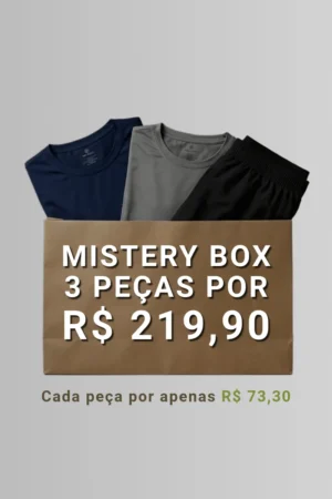 Mistery BOX - 3 peças por R$ 219,90