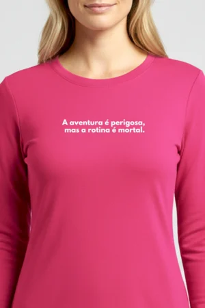 Camiseta Masculina Poliamida UV Manga Longa Mountains 17 Camiseta Feminina Poliamida UV Manga Longa Aventura vs Rotina rosa